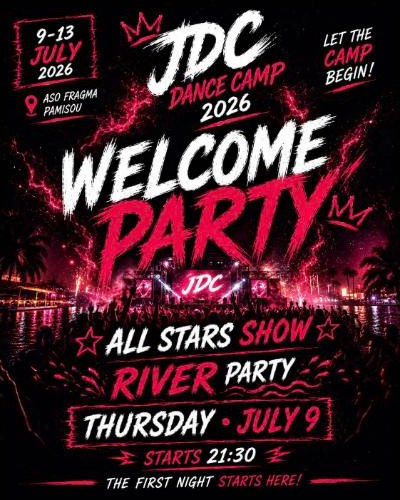 Αφίσα Welcome Party, All Stars Show, River Party, Πέμπτη 9 Ιουλίου 21:30